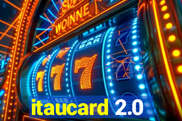 itaucard 2.0